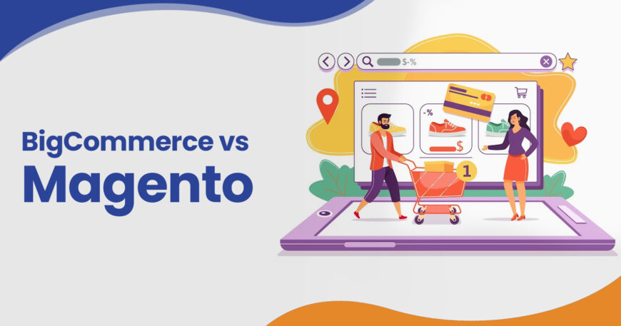 BigCommerce vs Magento