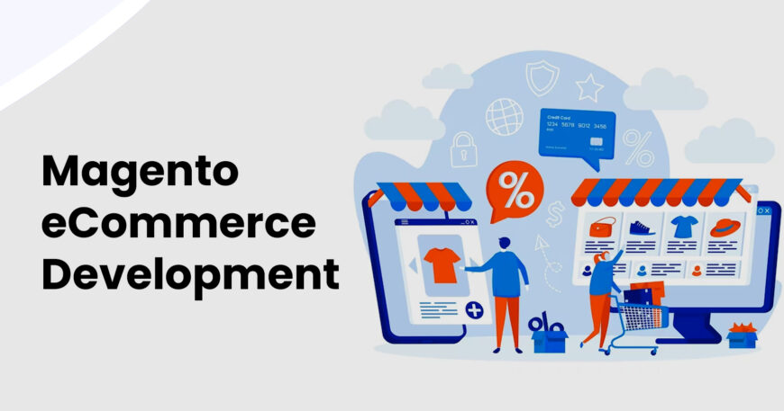 Magento eCommerce Development
