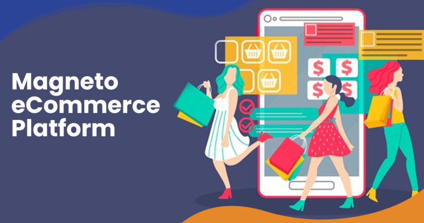 Magneto eCommerce Platform
